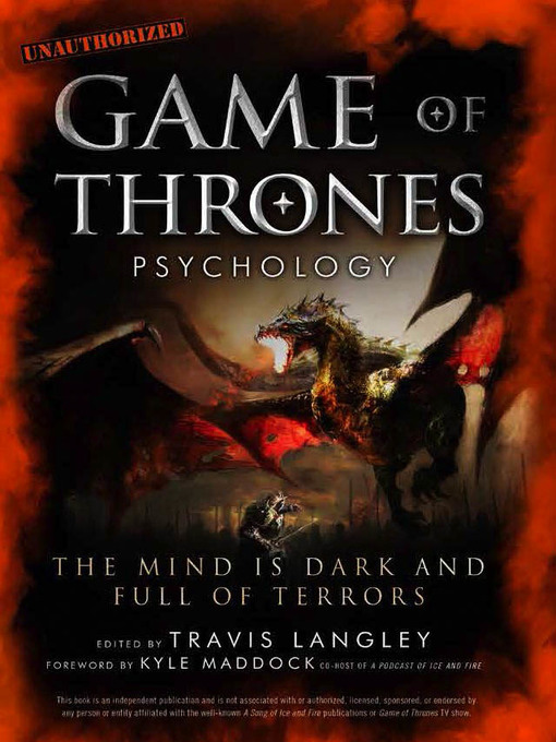 Title details for Game of Thrones Psychology by Travis Langley - Available